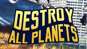 Destroy All Planets