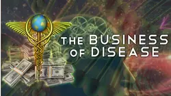Business of Disease