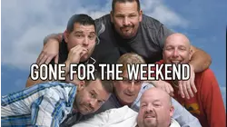 Gone For The Weekend