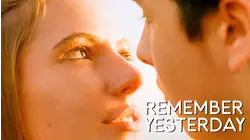 Remember Yesterday