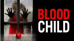 Blood Child
