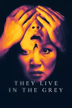 They Live in the Grey