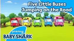 Five Little Buses Jumping on the Road