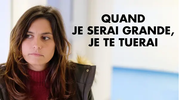Undeniable (Quand je serai grande, je te tuerai) | Xumo Play
