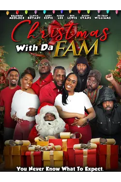 Christmas with da Fam
