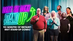 Don't Sit Down, Stand Up: 90 Minutes of Britain's Best Stand-Up Comics