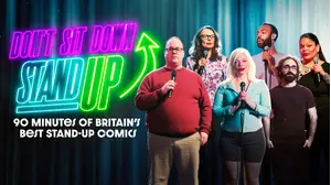 Don't Sit Down, Stand Up: 90 Minutes of Britain's Best Stand-Up Comics
