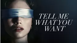 Tell Me What You Want