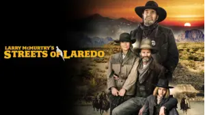 Larry McMurtry's Streets Of Laredo