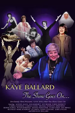 Kaye Ballard - The Show Goes On!
