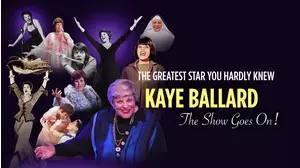 Kaye Ballard - The Show Goes On!