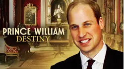 Prince William: Destiny