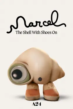 Marcel the Shell with Shoes On