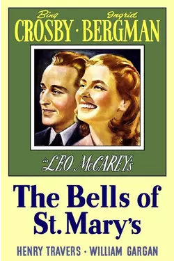 The Bells Of St. Mary's