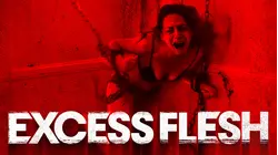 Excess Flesh