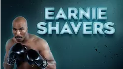 Earnie Shavers
