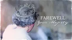 Farewell Your Majesty