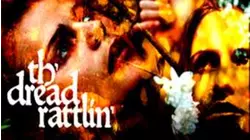 Th'dread Rattlin' (2018)
