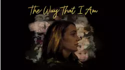 The Way That I Am