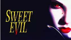 Sweet Evil