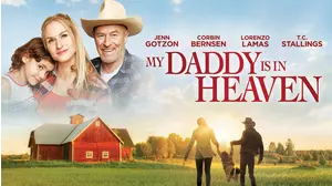 My Daddy Is In Heaven