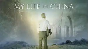 My Life in China