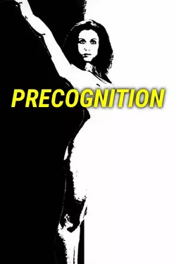 Precognition (Precognizioni)