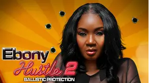 Ebony Hustle 2: Ballistic Protection