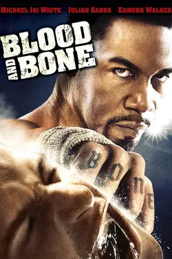 Blood and Bone