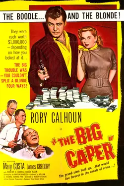 Rory Calhoun in THE BIG CAPER - A Bank Heist "Film Noir" Classic!