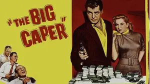 Rory Calhoun in THE BIG CAPER - A Bank Heist "Film Noir" Classic!