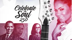 Celebrate the Soul 250 Part 2