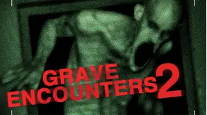 Grave Encounters 2