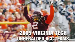 2005 Virginia Tech Football Team | Unheralded ACC Teams