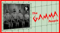 The Gamma People
