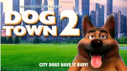 Dog Town 2