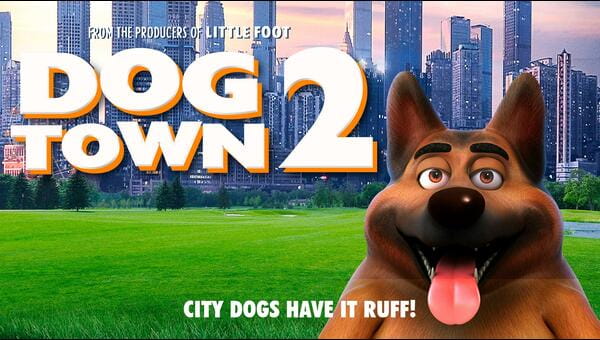Dog Town 2 on FREECABLE TV