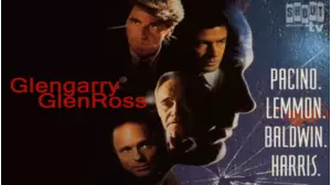 Glengarry Glen Ross