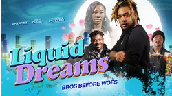 Liquid Dreams
