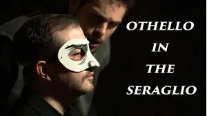 Othello in the Seraglio