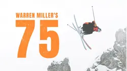 Warren Miller's 75