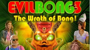 Evil Bong 3: The Wrath of Bong