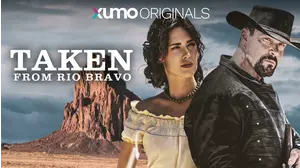 Taken From Rio Bravo