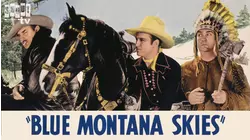 Blue Montana Skies