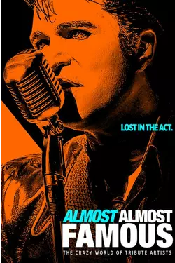 Almost Almost Famous