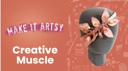 Make It Artsy- Creative Muscle Season Preview