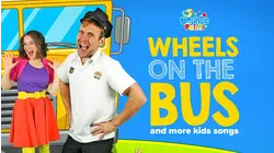 Wheels on the Bus and More Kids Songs