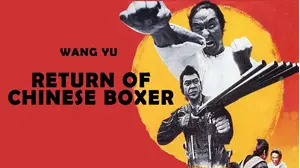 Return of the Chinese Boxer