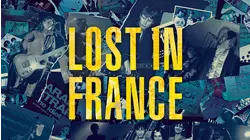 Lost in France