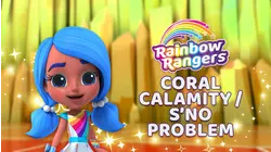Coral Calamity / S'no Problem